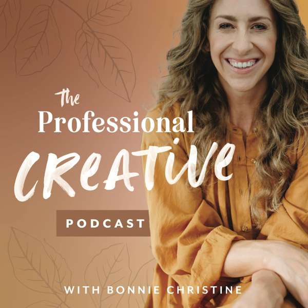 The Professional Creative – Bonnie Christine