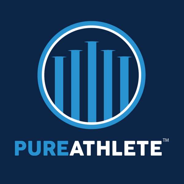 The Pure Athlete Podcast
