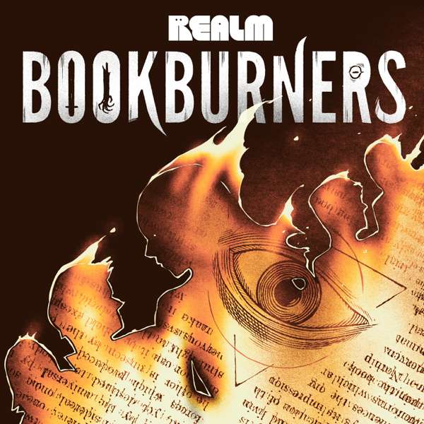 Bookburners – Realm