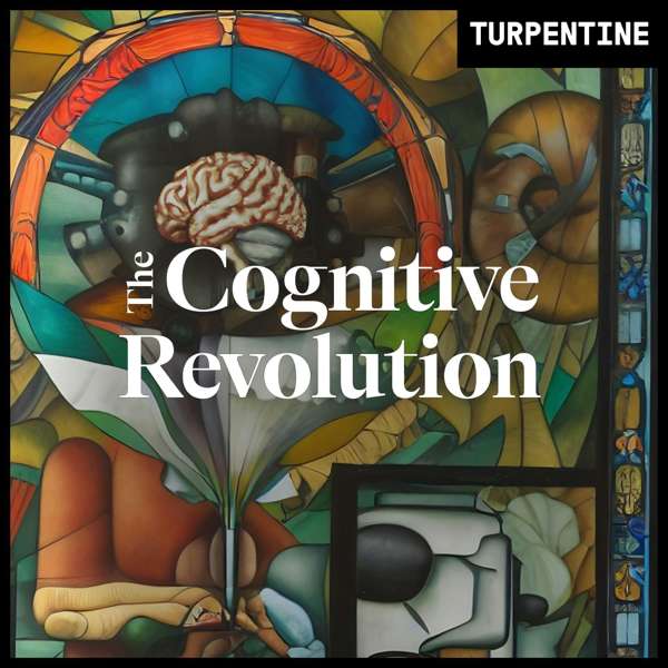 “The Cognitive Revolution” | AI Builders, Researchers, and Live Player Analysis – Erik Torenberg, Nathan Labenz