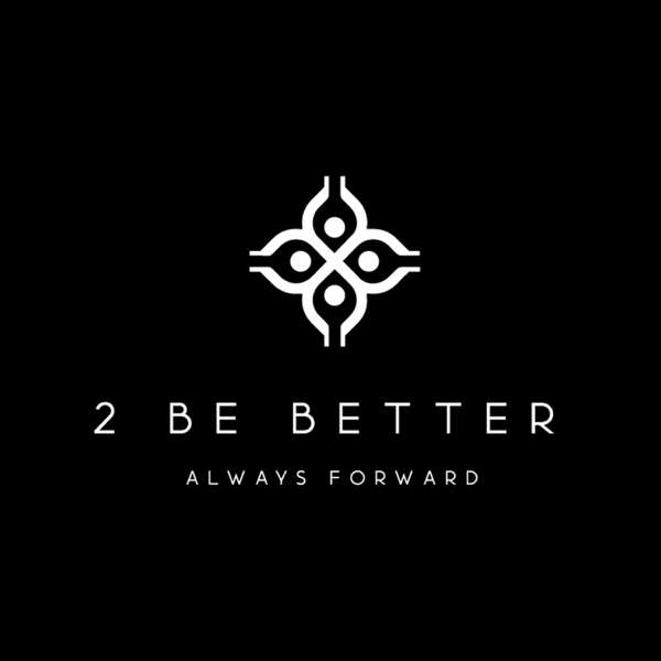 2 Be Better – Chris Burkett