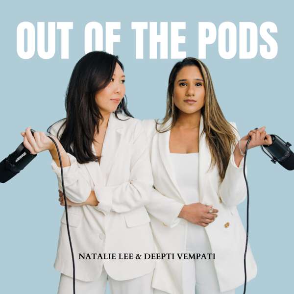Out of the Pods – Out of the Pods