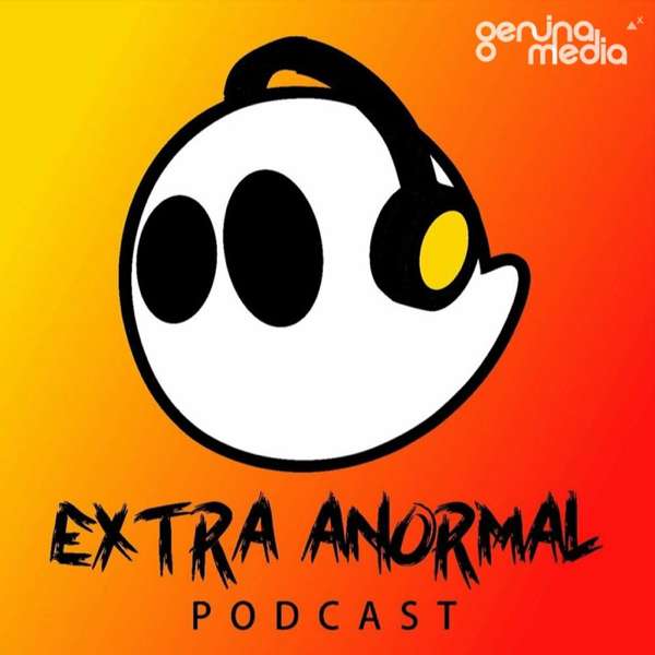 EXTRA ANORMAL – Paco Arias | Genuina Media
