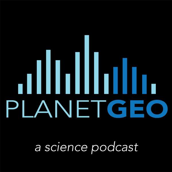 PlanetGeo: The Geology Podcast – Chris and Jesse