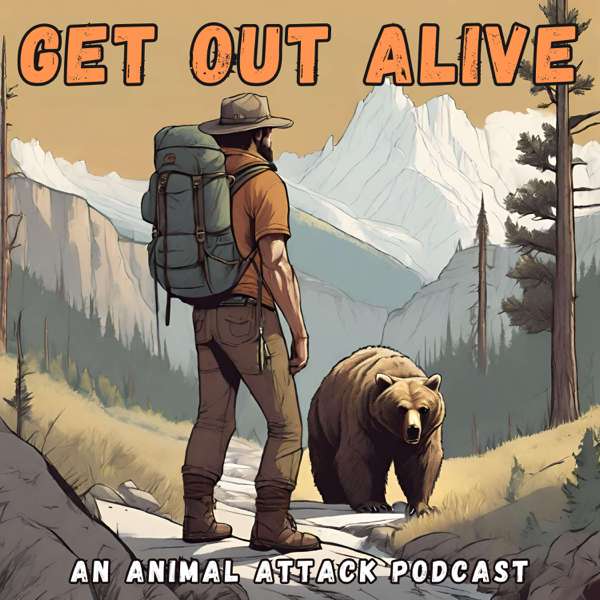Get Out Alive: An Animal Attack Podcast – Ashley Bray
