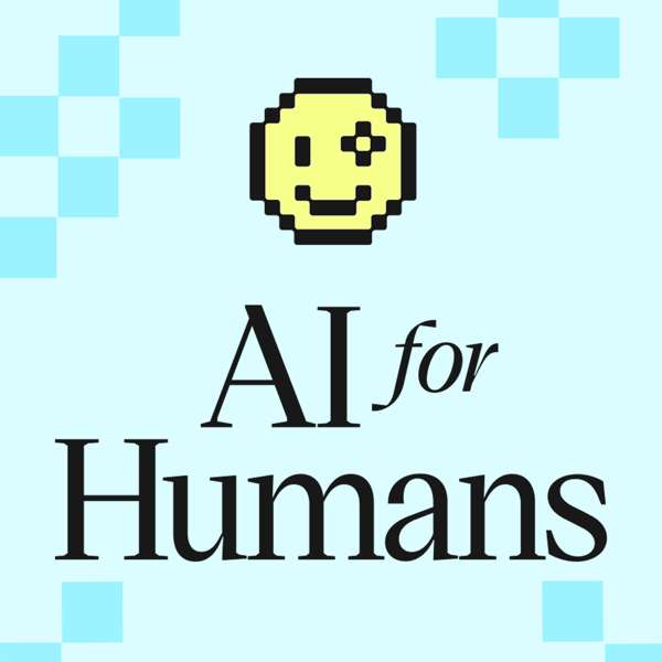 AI For Humans: Artificial Intelligence Made Simple and Fun