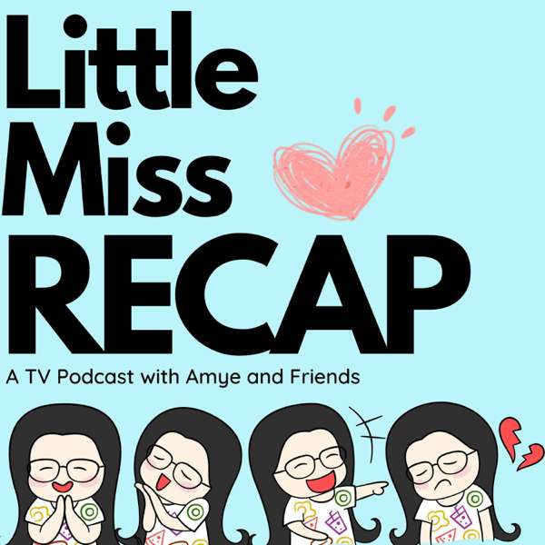 Little Miss Recap – Amye Archer