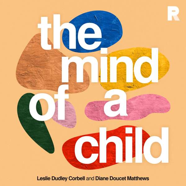 The Mind of a Child – Leslie Dudley Corbell & Diane Doucet Matthews