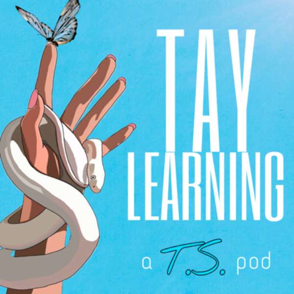 Taylearning: A Taylor Swift Podcast – Winko Media
