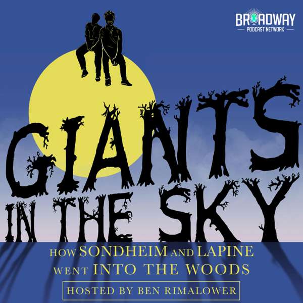 Giants in the Sky – Broadway Podcast Network