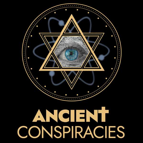 Ancient Conspiracies – Ancient Conspiracies