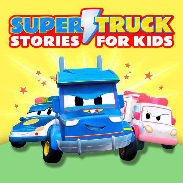 Super Truck: Stories for Kids – Amuse Kids