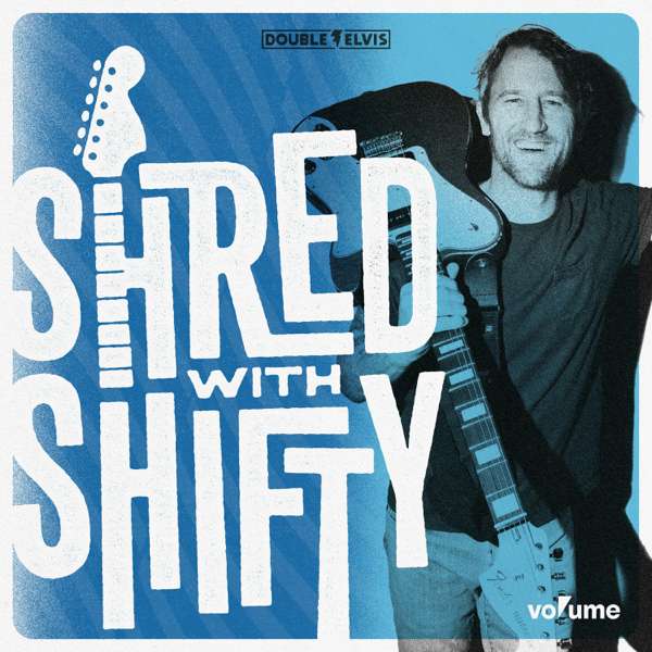 Shred With Shifty – Chris Shiflett