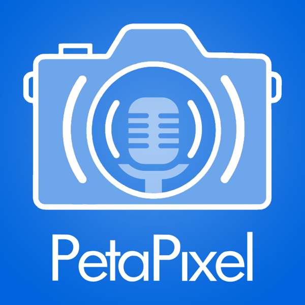 The PetaPixel Podcast – PetaPixel