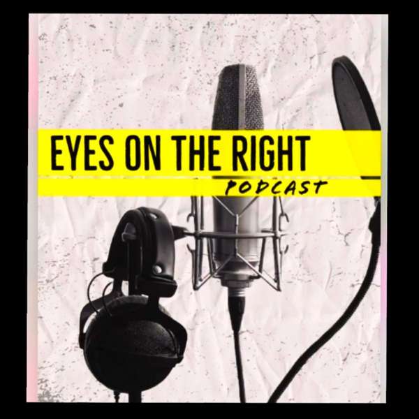 Eyes on the Right Podcast – Amy