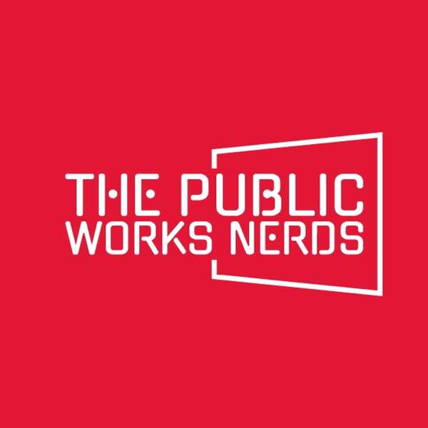 The Public Works Nerds – Marc Culver, PE