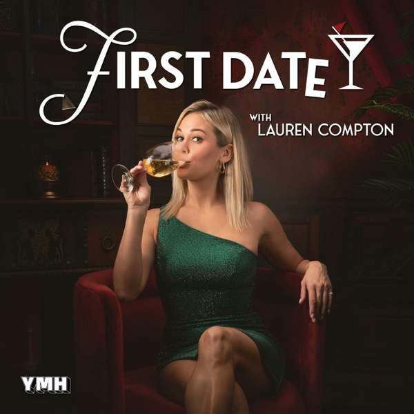 First Date with Lauren Compton – YMH Studios