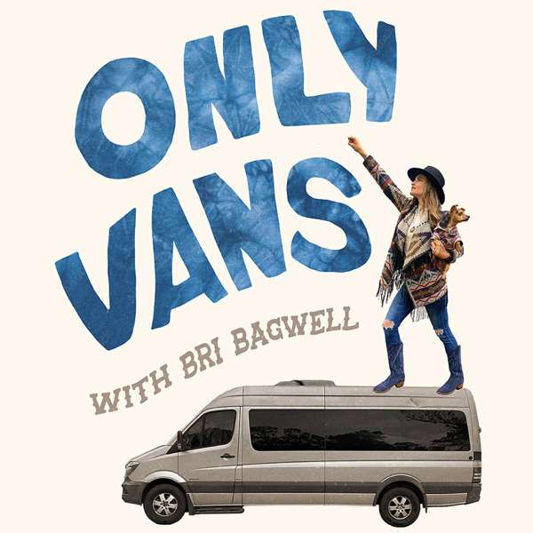 Only Vans – Bri Bagwell