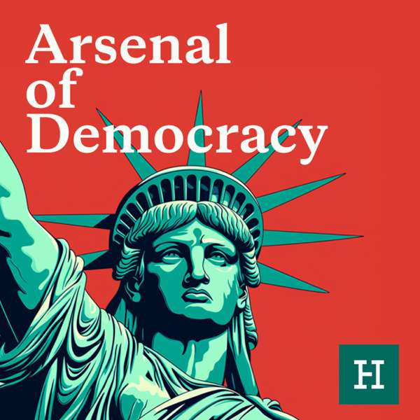 Arsenal of Democracy – Hudson Institute