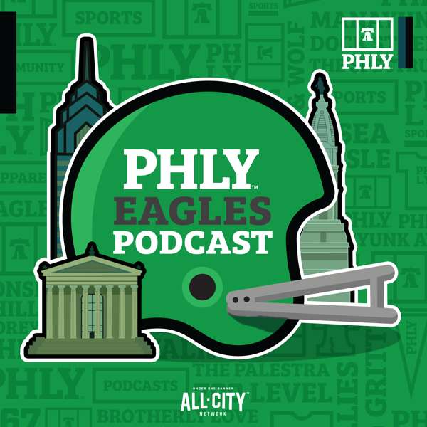 PHLY Philadelphia Eagles Podcast – ALLCITY Network