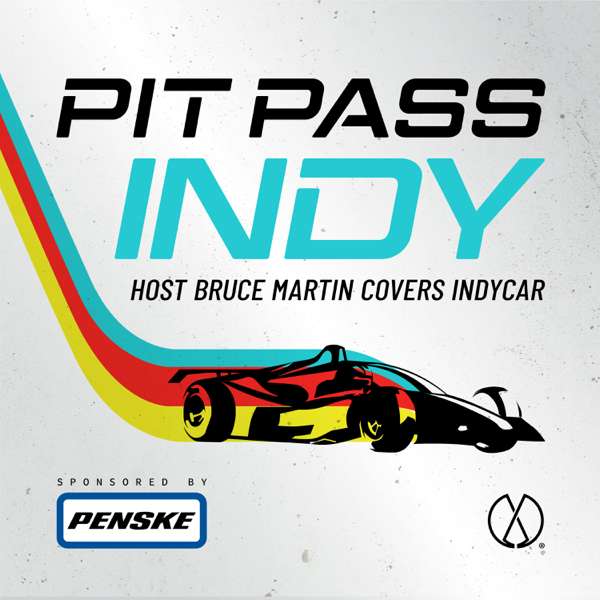 Pit Pass Indy – Evergreen Podcasts