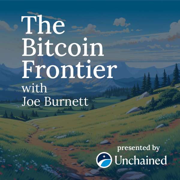The Bitcoin Frontier – Unchained Capital, Inc