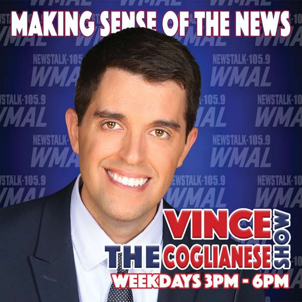 The Vince Coglianese Show – WMAL | Cumulus Media Washington