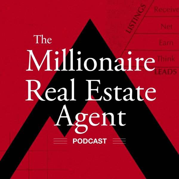 The Millionaire Real Estate Agent | The MREA Podcast – Jason Abrams with NOVA