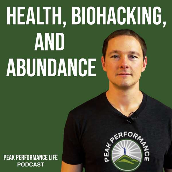 Peak Performance Life Podcast – Peak Performance