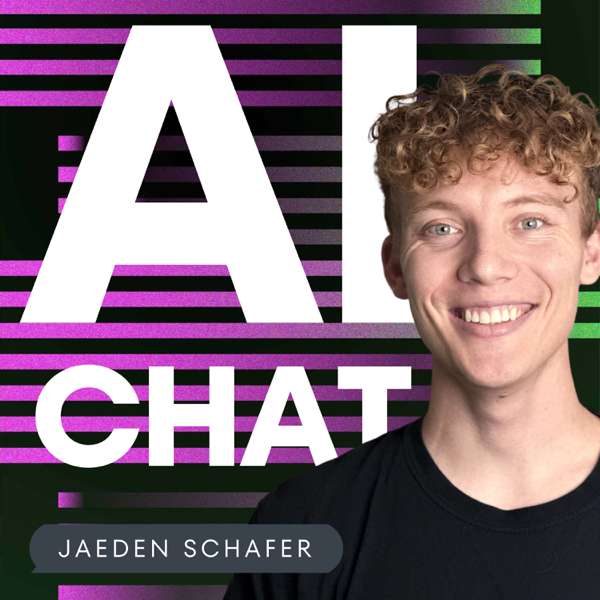 AI Chat: ChatGPT & AI News, Artificial Intelligence, OpenAI, Machine Learning – Jaeden Schafer