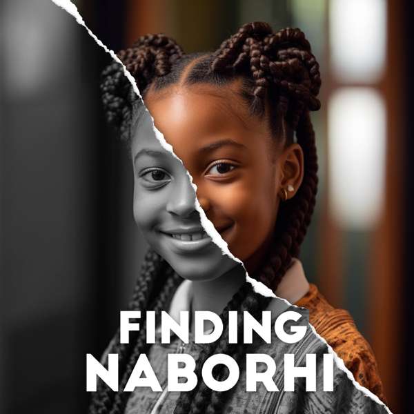 Finding Naborhi – Sisan Fregene
