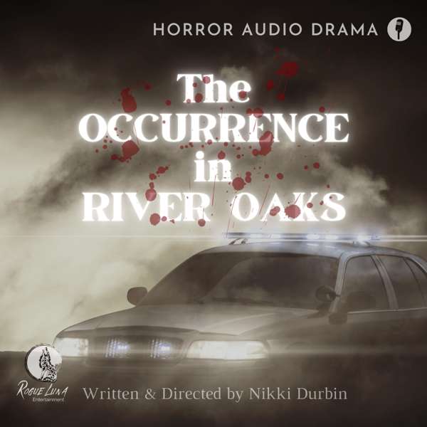 The Occurrence in River Oaks – Nikki Durbin