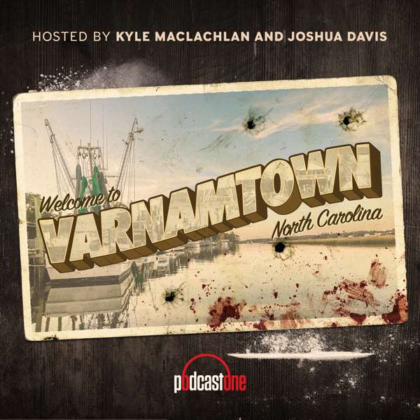Varnamtown – PodcastOne