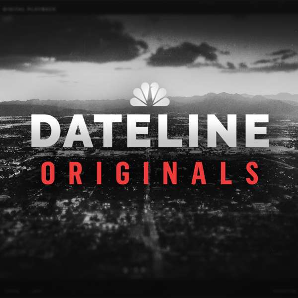 Dateline Originals – NBC News