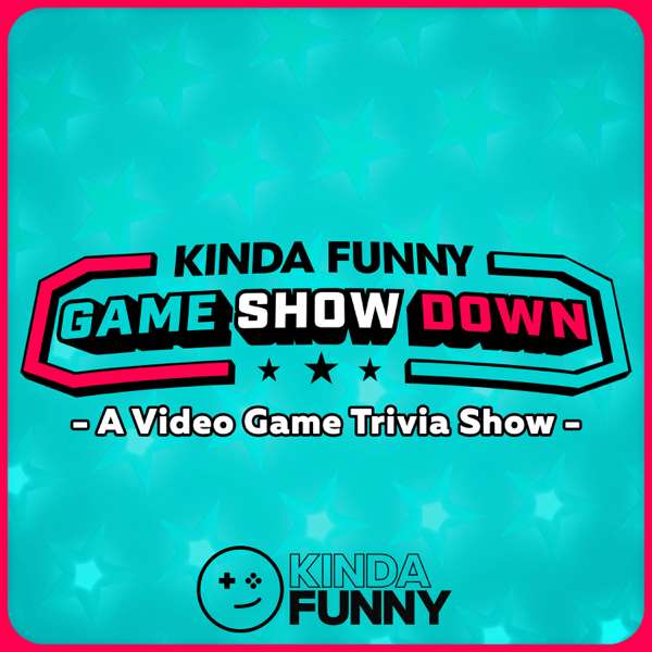 Kinda Funny Game Showdown – Video Game Trivia Show