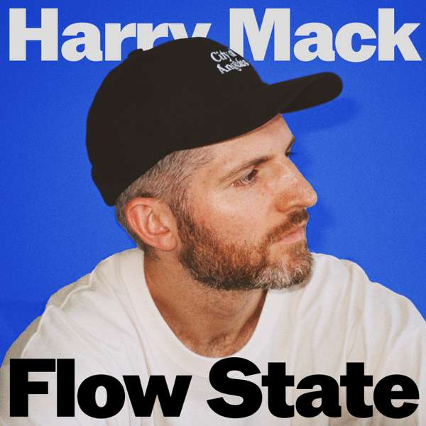 Flow State with Harry Mack – Harry Mack