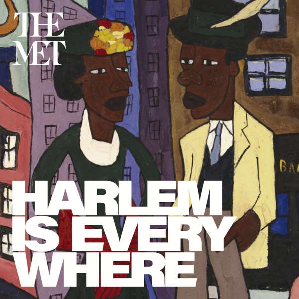Harlem Is Everywhere: The Harlem Renaissance and Transatlantic Modernism
