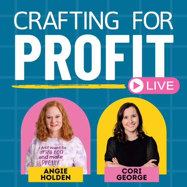 Crafting for Profit Live – Crafting for Profit LIVE