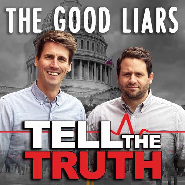 The Good Liars Tell The Truth – The Good Liars