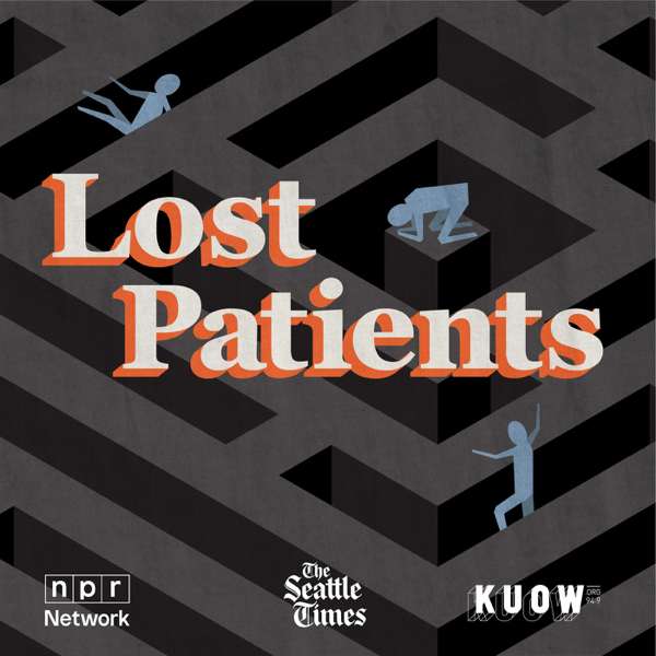Lost Patients – NPR