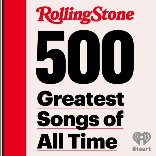 Rolling Stone’s 500 Greatest Songs