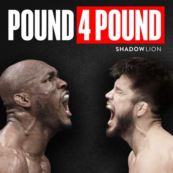Pound 4 Pound with Kamaru Usman & Henry Cejudo – Shadow Lion