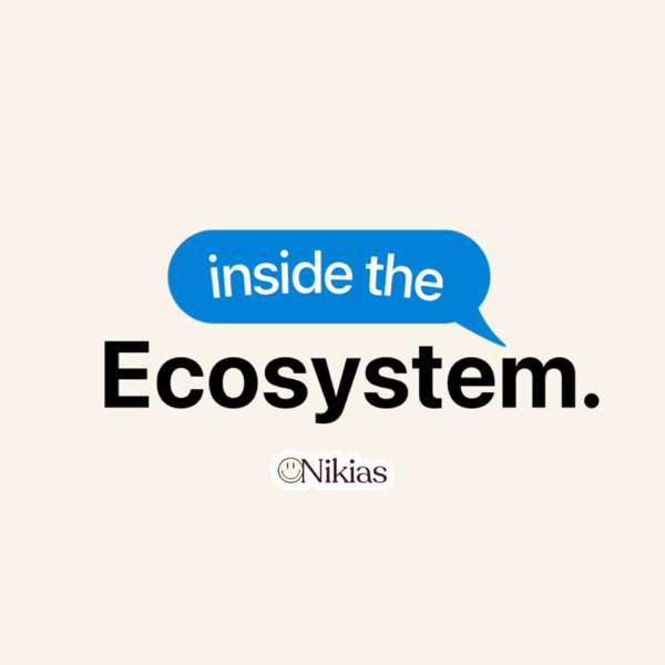 Inside the Ecosystem – Nikias Molina