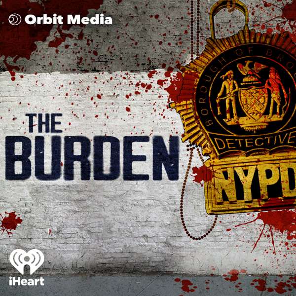 The Burden – Orbit Media