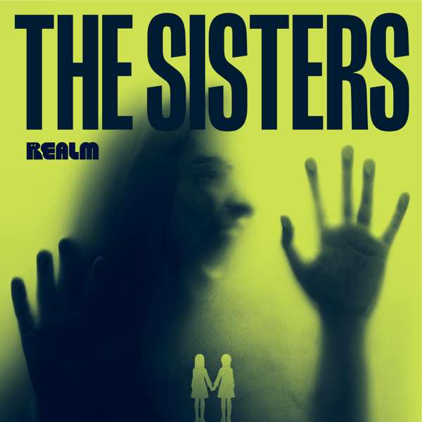 The Sisters – Realm