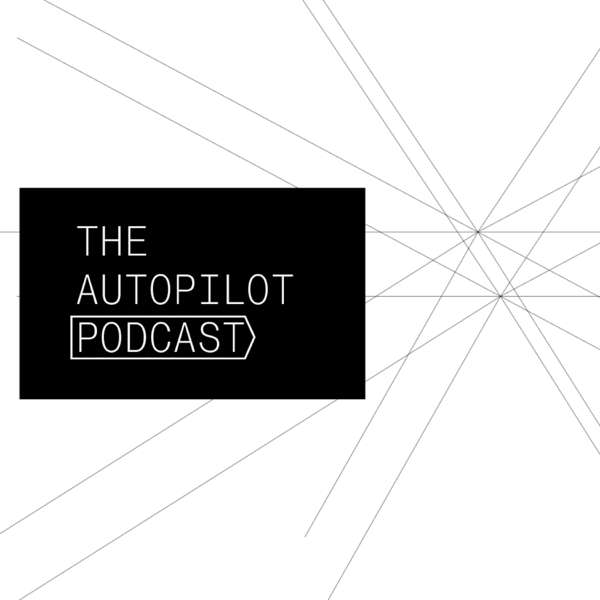 “Autopilot” with Will Summerlin