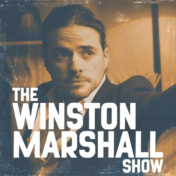 The Winston Marshall Show – Winston Marshall