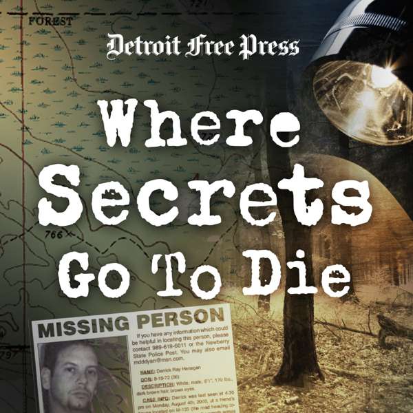 Where Secrets Go To Die – Detroit Free Press