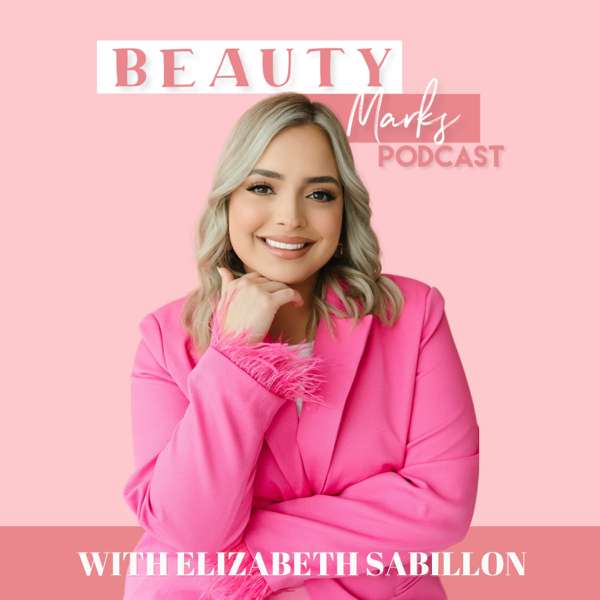 Beauty Marks – Elizabeth Sabillon