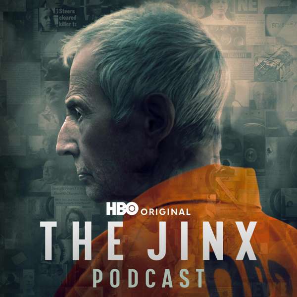 The Official Jinx Podcast – HBO